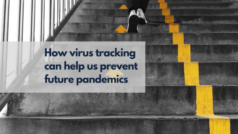 How virus tracking can help us prevent future pandemics